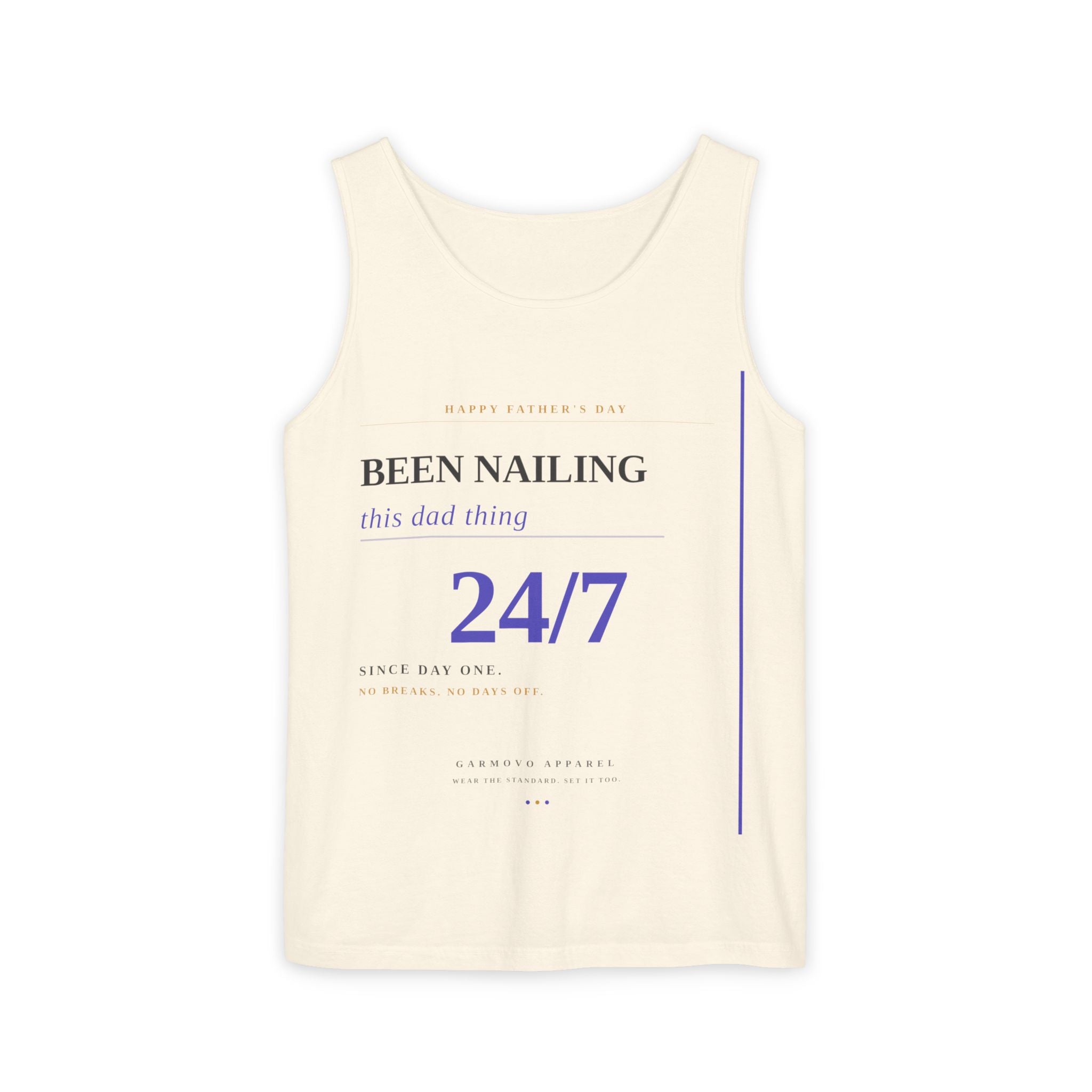 "Been Nailing This Dad Thing 24/7" Tank Top