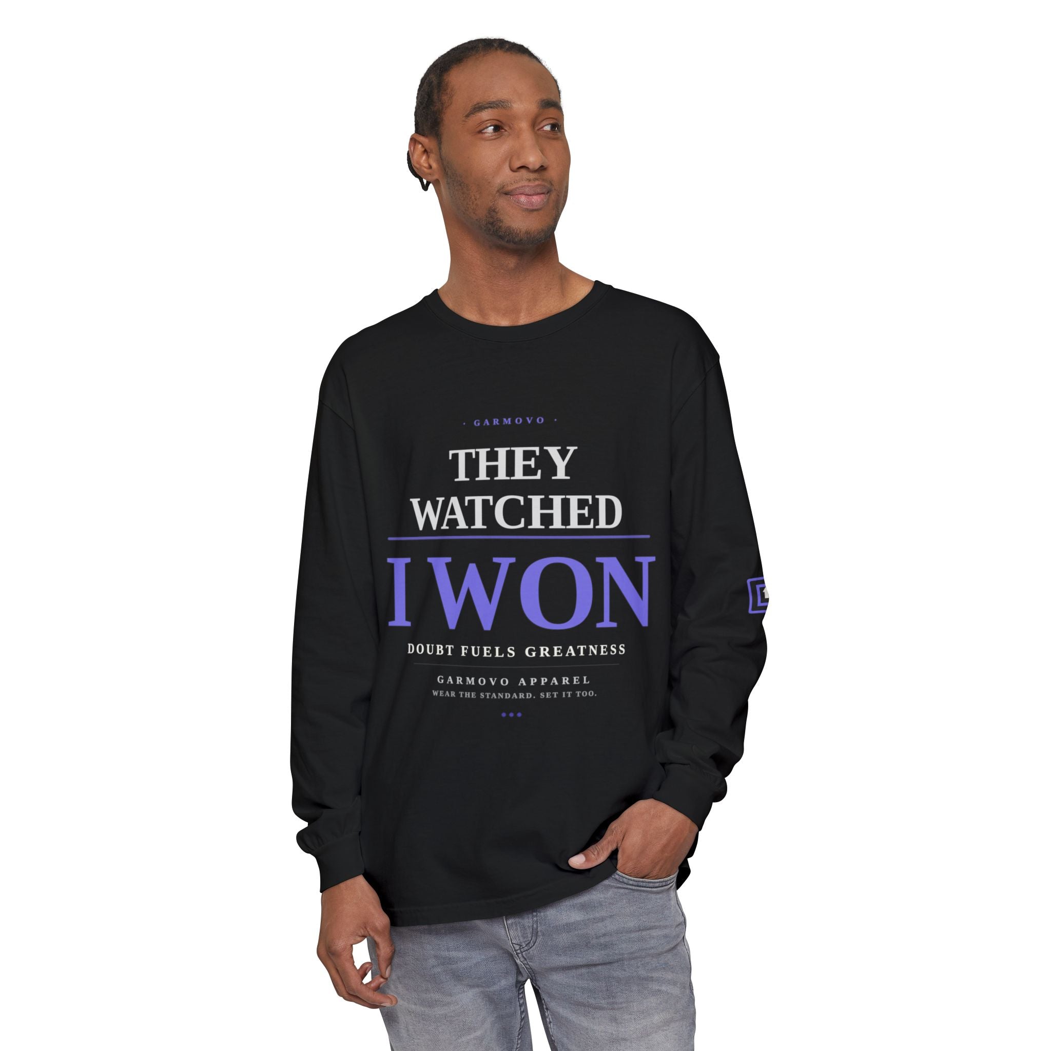 They Watched I Won Long Sleeve Tee — Motivational Graphic Shirt