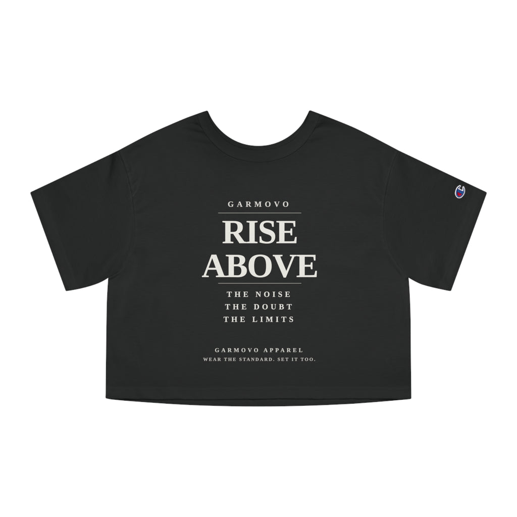 Rise Above Female typography crop tee | Inspirational slogan T-Shirt