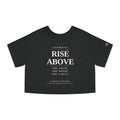 Rise Above Female typography crop tee | Inspirational slogan T-Shirt