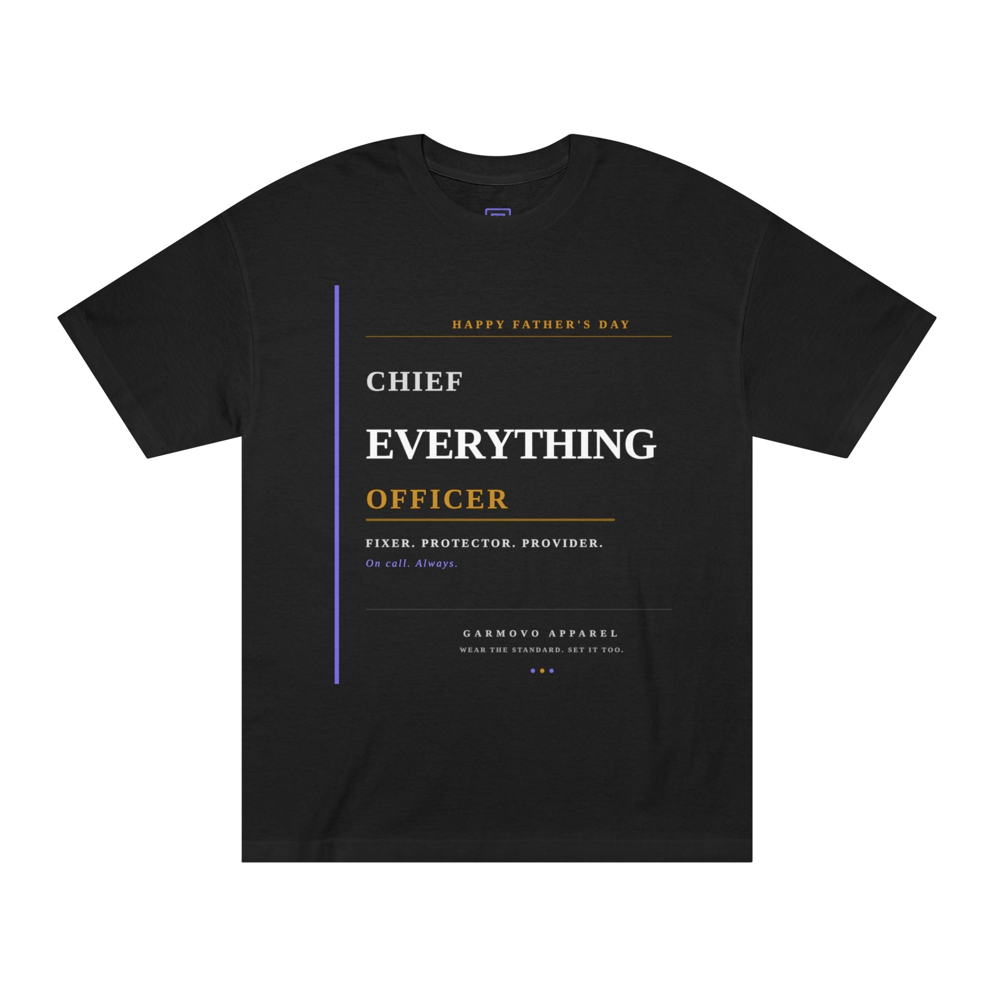 Chief Everything Officer Tee — Father's Day Hero Shirt