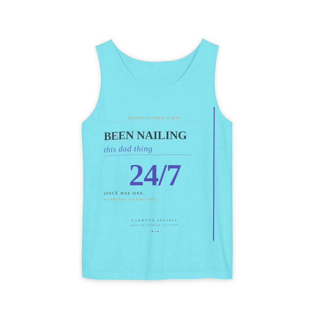 "Been Nailing This Dad Thing 24/7" Tank Top