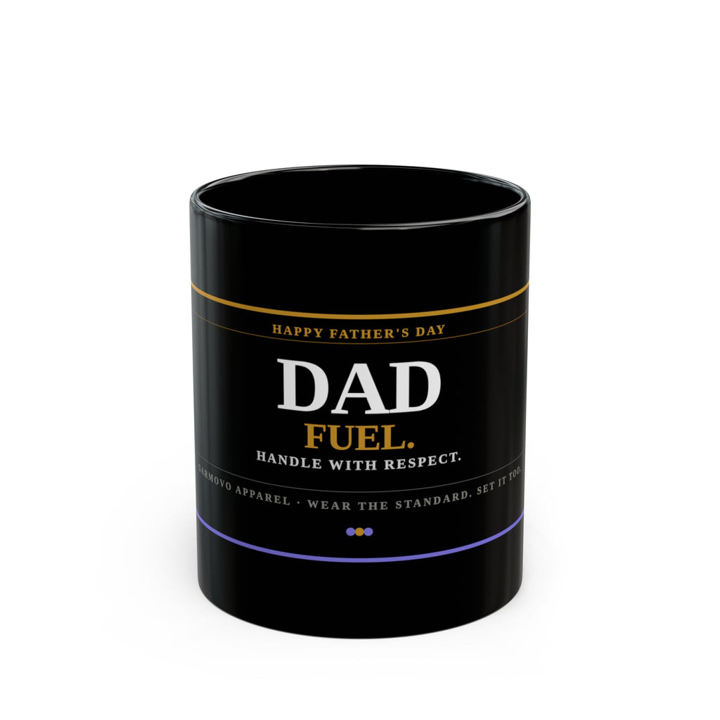 Dad Fuel Coffee Mug — Happy Father's Day Black Ceramic (11oz/15oz)