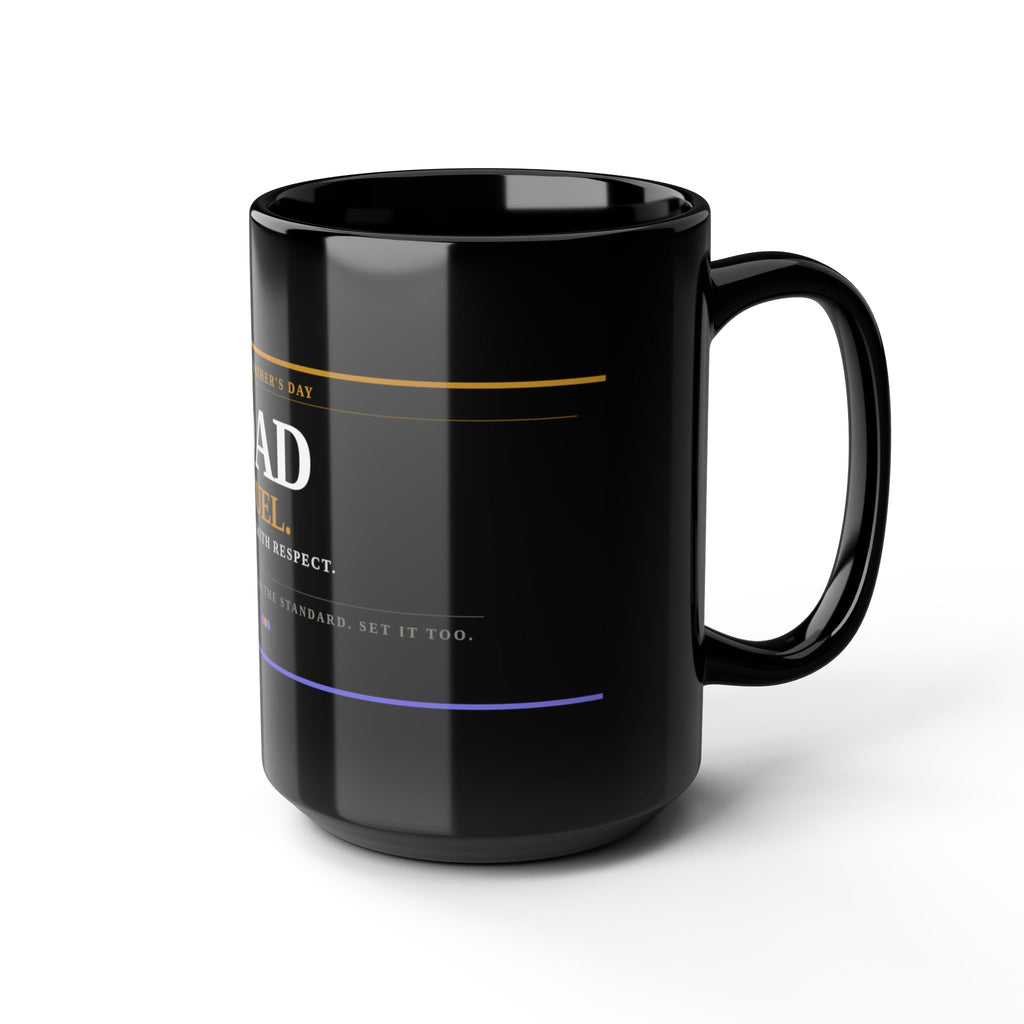 Dad Fuel Coffee Mug — Happy Father's Day Black Ceramic (11oz/15oz)