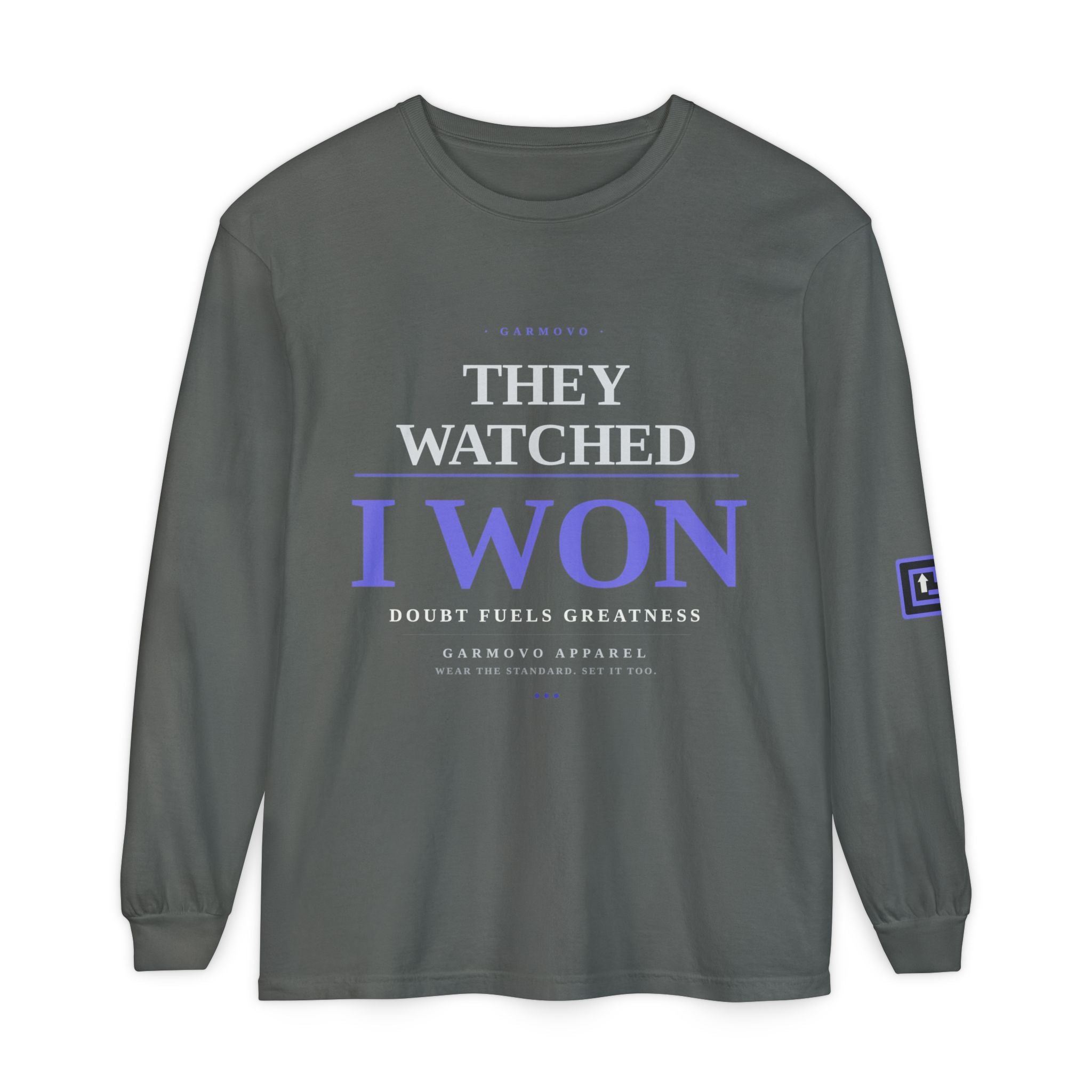 They Watched I Won Long Sleeve Tee — Motivational Graphic Shirt