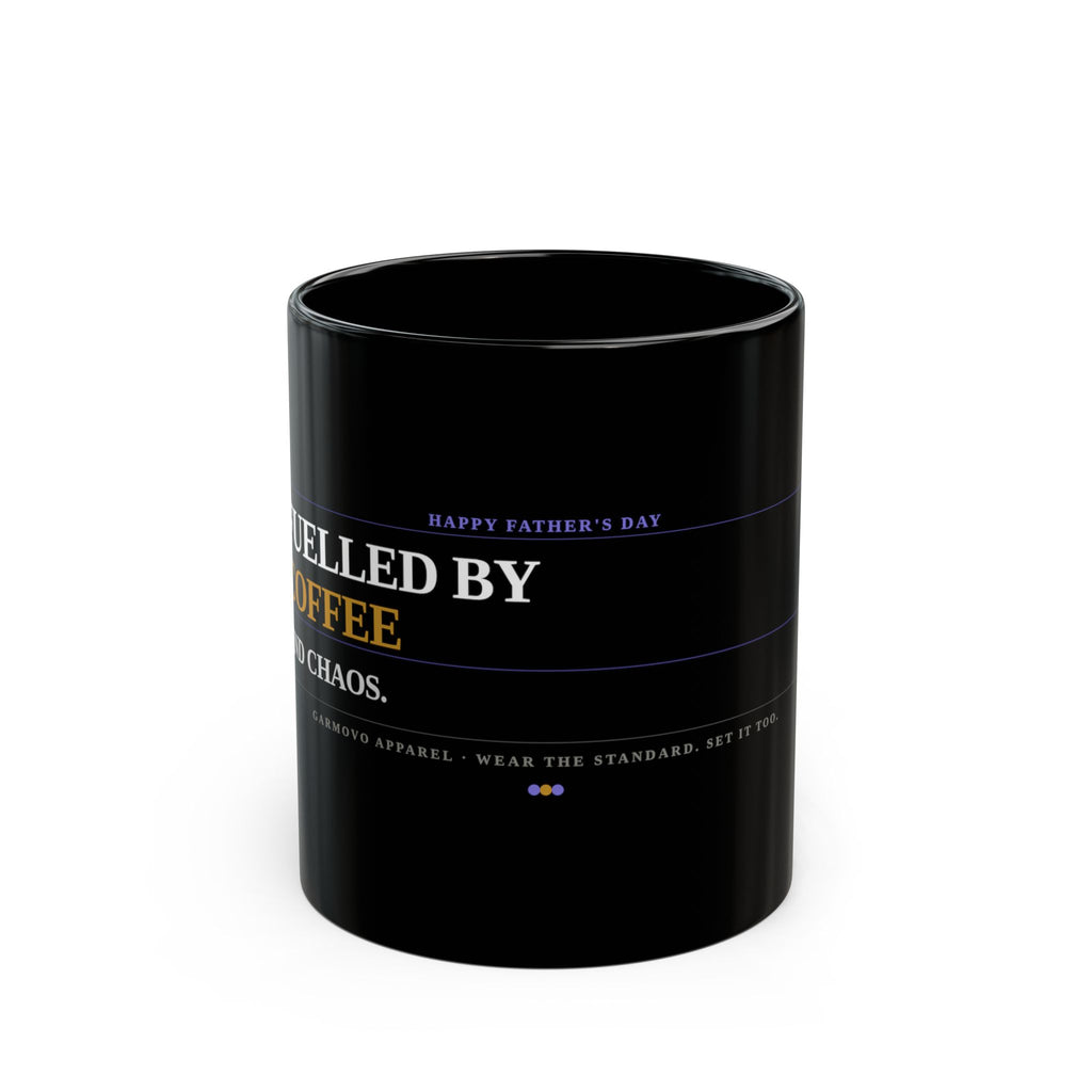 Funny Father's Day Coffee Mug — "Fueled by Coffee" Black Ceramic Mug (11oz/15oz)