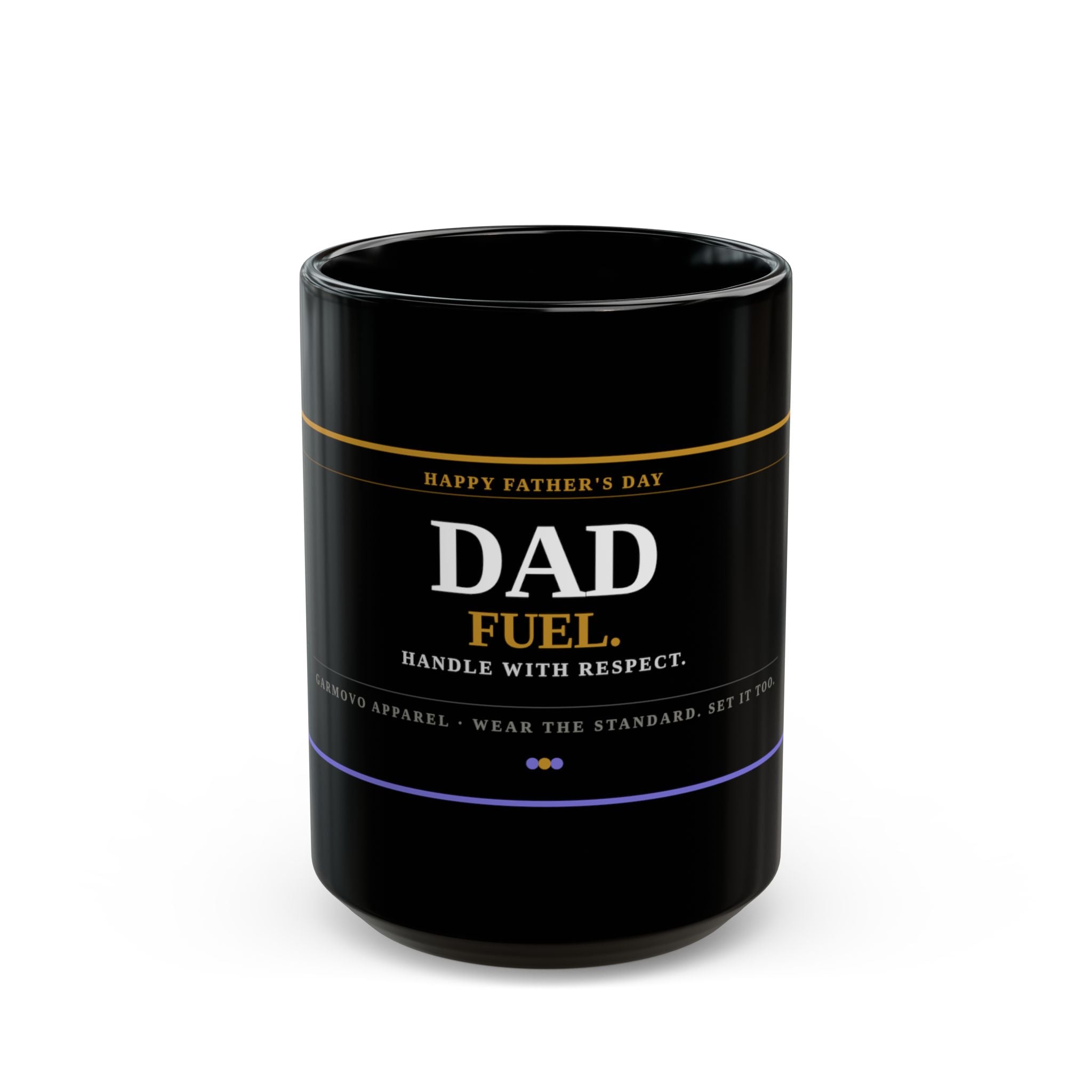Dad Fuel Coffee Mug — Happy Father's Day Black Ceramic (11oz/15oz)