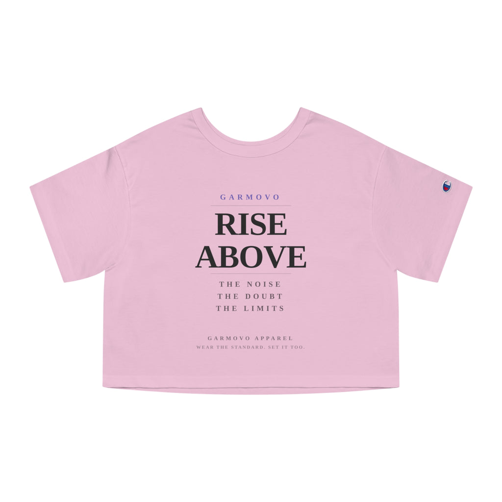 Rise Above Female typography crop tee | Inspirational slogan T-Shirt