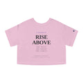 Rise Above Female typography crop tee | Inspirational slogan T-Shirt