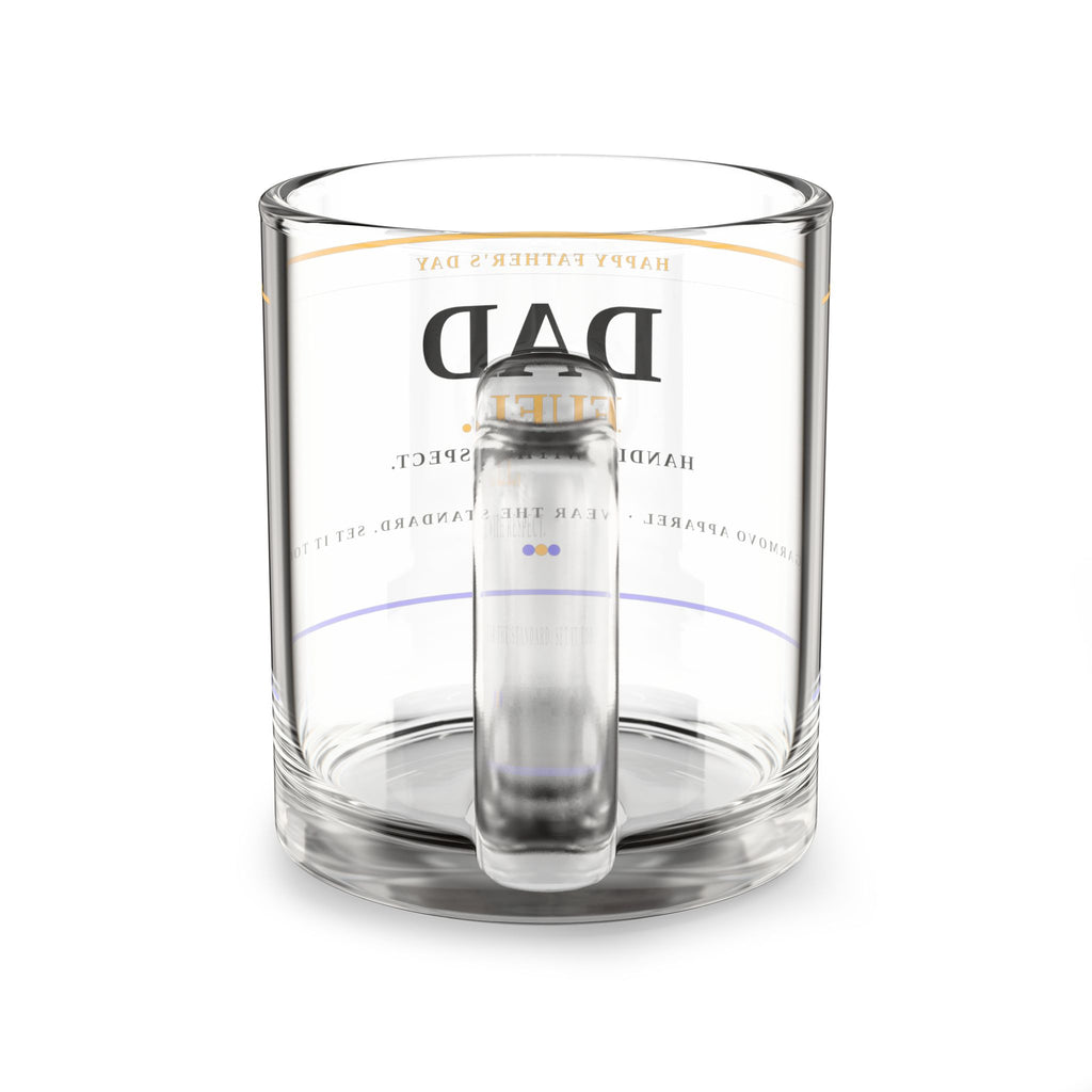 Dad Fuel Glass Mug — 10oz Father's Day Coffee & Whiskey Cup