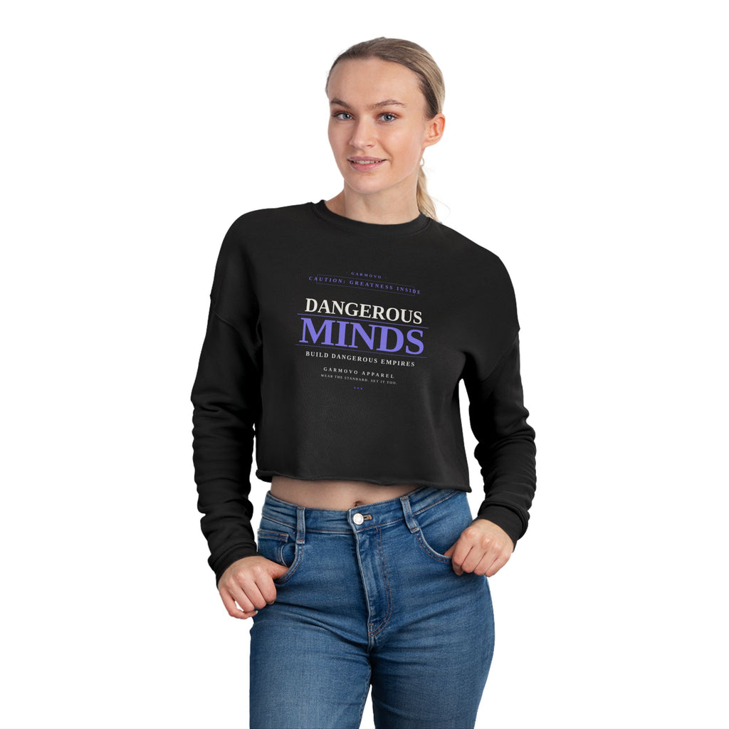 Dangerous Minds Cropped Sweatshirt – Women's Graphic Crop Top