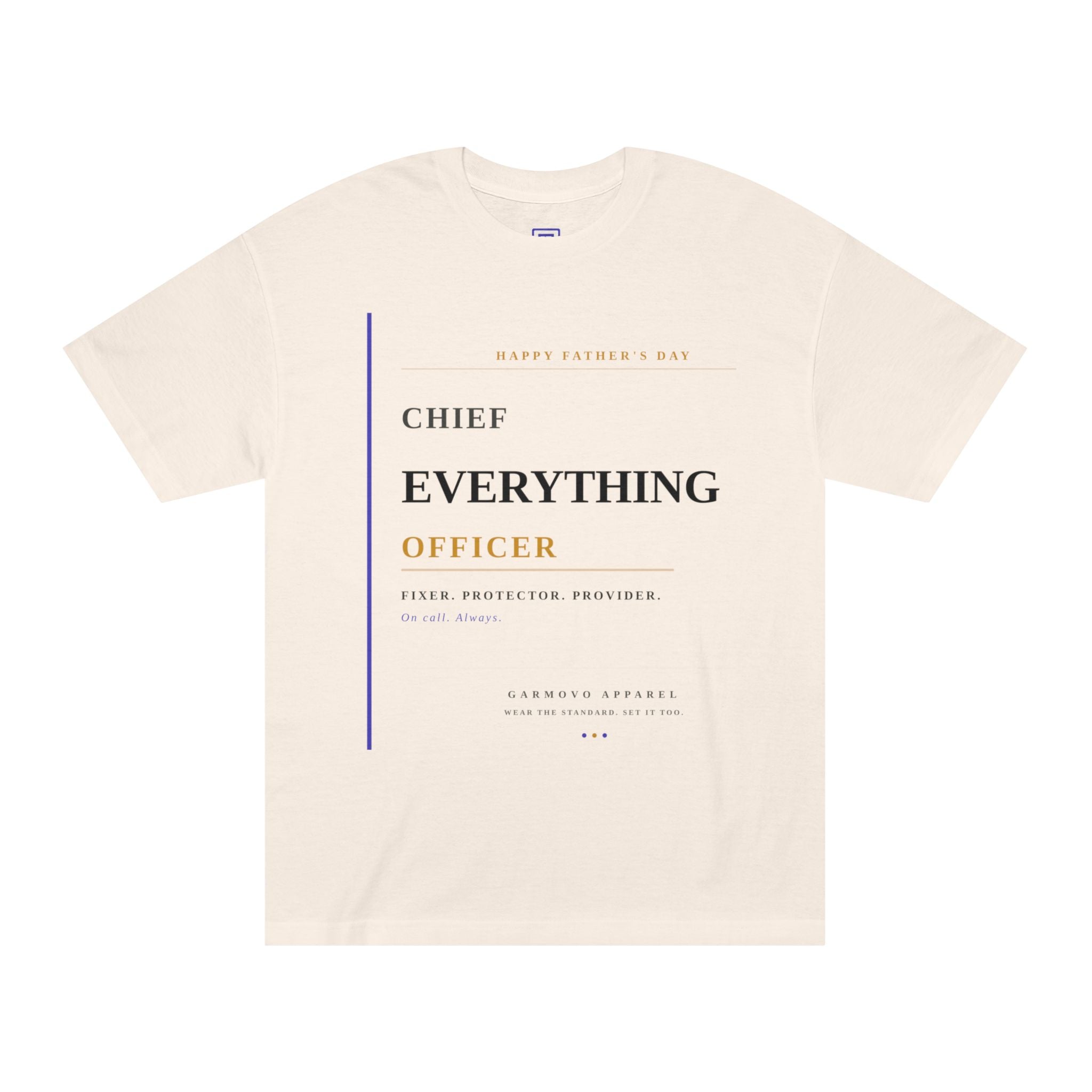 Chief Everything Officer Tee — Father's Day Hero Shirt